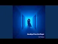 Download Lagu Goodbye from the Player