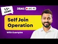 Lec-45 Self Join operation with Example Database Management System
