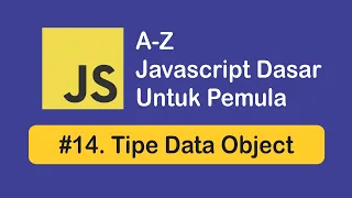 14 Tipe Data Object Modul Lengkap Pemrograman JavaScript Untuk Pemula