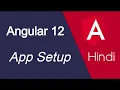 Angular 12 Hindi tutorial Setup and install