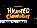 Haunted Chocolatier -