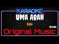 Download Lagu Karaoke Uma Abah ( Original Music ) HQ Audio - Radja