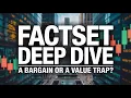 Deep Dive Is Factset 50 Drop a Bargain or a Value Trap FDS