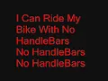 Lyrics To "HandleBars" By FloBots