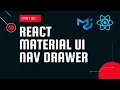 React material UI tutorial 20 Navigation Drawer component Material UI tutorial