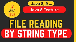 How to Read File in String Type Using Java 8 Features File Handling - Part 4