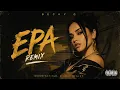 Becky G X Nicki Minaj X Natti Natasha- EPA Remix (2026 Audio Oficial)