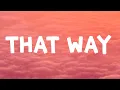 Download Lagu Tate Mcrae, Jeremy Zucker - That Way (Lyrics)