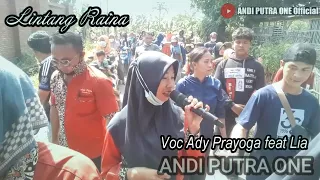 Download ANDI PUTRA 1 Lintang Raina Voc Ady Prayoga feat Lia Live Haurgeulis Kolot Tgl 30 Mei 2021 MP3