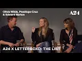 Olivia Wilde Penelope Cruz Edward Norton A24 x Letterboxd The List