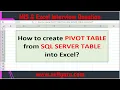 How to create PIVOT TABLE from SQL SERVER TABLE into Excel