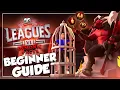 Leagues 6 Beginners Guide - Everything You Need To Know