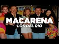 Lagu Los Del Río - Macarena (Letra/Lyrics)