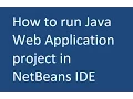 How to run Java Web Application project in NetBeans IDE