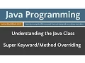 Learn Java Programming - Inheritance Super Keyword and Method Overriding Tutorial