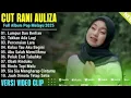 Download Lagu FULL ALBUM CUT RANI-TAKKAN ADA LAGI-ALBUM POPULER CUT RANI 2025-LAGU CUT RANI TERBARU 2025
