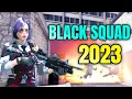 How is Black Squad doing in 2023