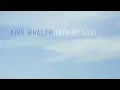 Into My Soul by Kirk Whalum