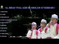 Download Lagu FULL ALBUM AL - JIHAD // SHOLAWAT TERBARU!!!