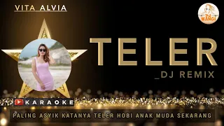 Download Vita Alvia - TELER ( KARAOKE ) MP3