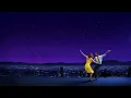 La La Land Soundtrack - City of Stars(Long Version) by Justin Hurwitz with Ryan Gosling & Emma Stone