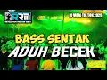 Download Lagu 🔥BASS SENTAK | ADUH BECEK🌴TERBARU 2025 - RHYO REMIXER