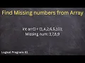 Find missing numbers from array using java Print missing array elements using java