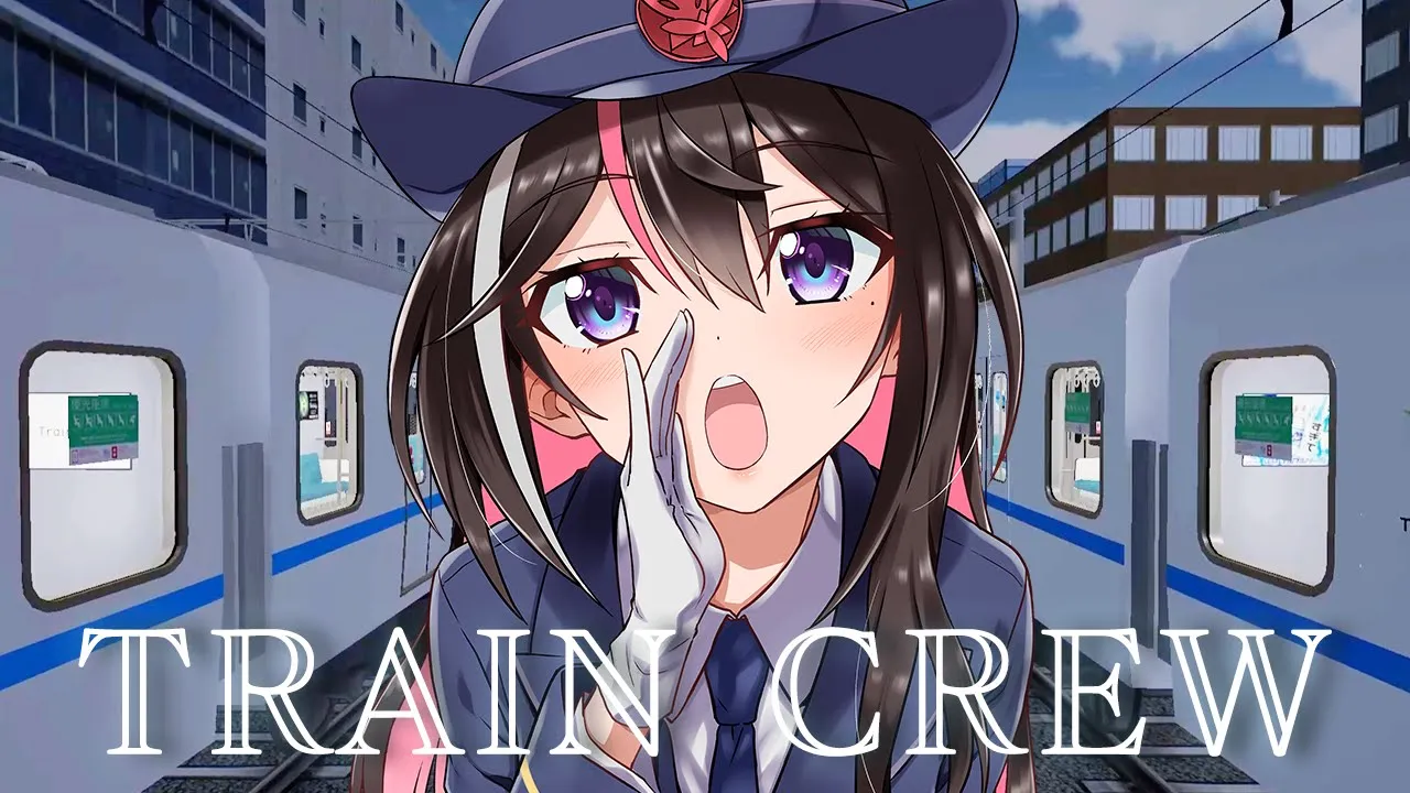【TRAIN CREW】あずきちの適職、電車運転士だってよ。【ホロライブ / AZKi】