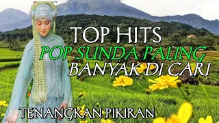 Download LAGU POP SUNDA ENAK  TENANGKAN PIKIRAN MP3