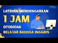 Download Lagu 1 Jam latihan mendengarkan kalimat bahasa Inggris belajar otodidak berbahasa pelan mudah I Ep. 199
