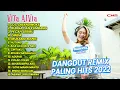 Download Lagu DANGDUT REMIX PALING HITS 2022 VITA ALVIA ABANG LAGI DIMANA, OJO DIBANDINGKE, MUKAMU MANIS