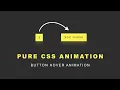 Pure CSS Button Hover Animation CSS Animation CSS Effect