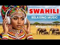 Lagu Calming Swahili Love Songs for Deep Relaxation \u0026 Romance | Swahili Reggae Edition Vol. 1