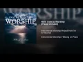 Here I Am to Worship (Piano Version) - Instrumental Worship Project from I’m In Records