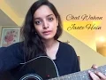 Download Lagu Chal Wahan Jaate Hain (Unplugged Female Cover by Lisa Mishra) - Arijit Singh