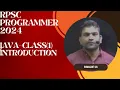 CLASS 1 - JAVA INTRODUCTION-RPSC