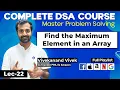 Recursion Find the Maximum Element in an Array L-22
