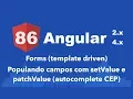Curso Angular Forms template driven Populando campos com setValue e patchValue CEP