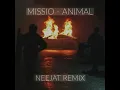 Download Lagu MISSIO - ANIMAL (Neejat Remix)