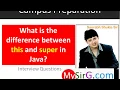 What is the difference between this and super in Java Hindi