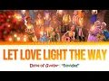 Let Love Light the Way - Color Coded Lyrics | Elena of Avalor \