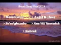 Kumpulan Arabic Song Viral Tiktok 2025