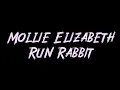 Mollie Elizabeth - Run Rabbit Instrumental