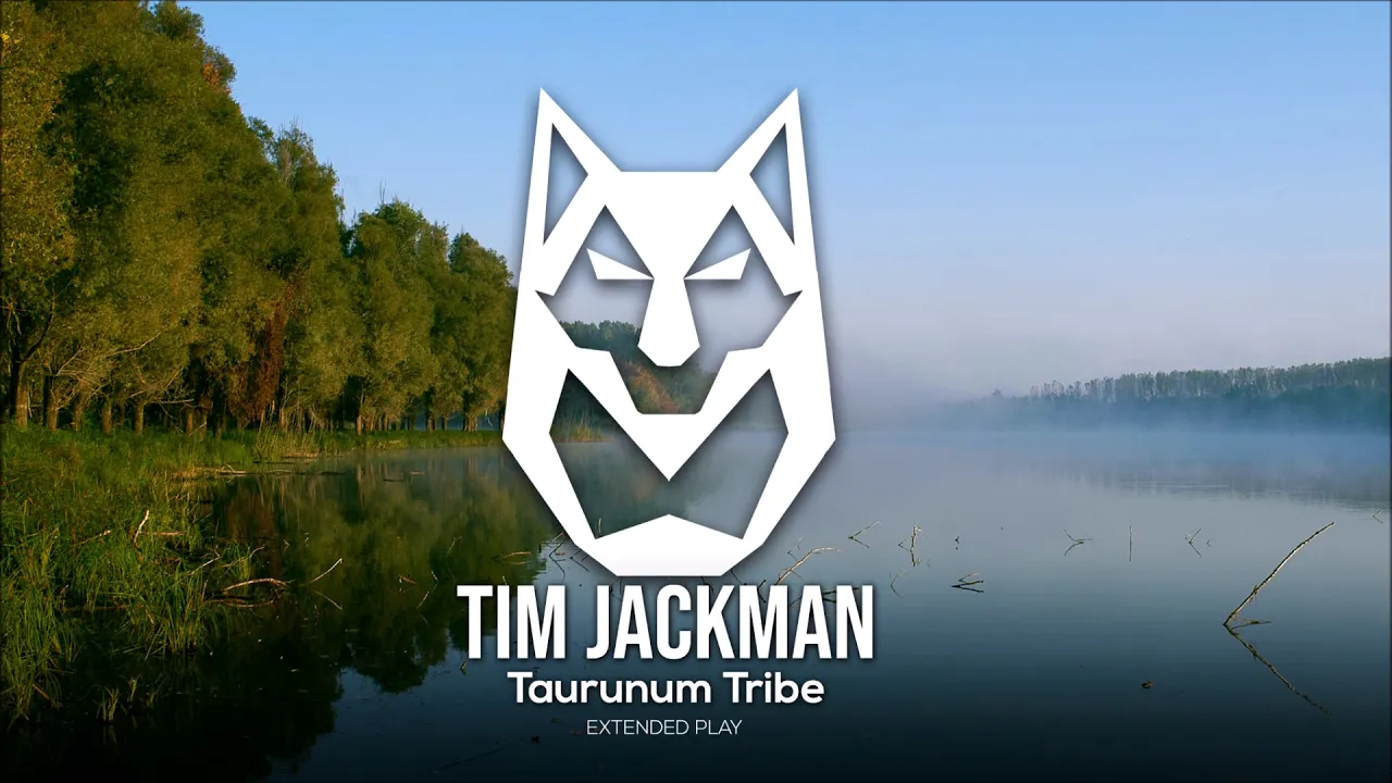 Tim Jackman - Taurunum Tribe (Original Mix)