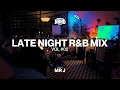 Download Lagu Late Night R\u0026B Vol #02 | Jhené Aiko, Daniel Caesar, H.E.R., Kendrick Lamar, GIVĒON,  SZA | MR J