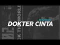 Lagu DJ DOKTER CINTA ELY SYAHREZA || YANG KALIAN CARI CARI