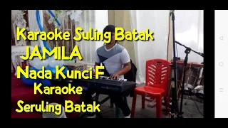 Download Karaoke seruling batak JAMILA || Kunci F || Gondang seruling batak || Suling batak Jamila MP3