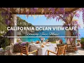 Download Lagu California Ocean View Café 🌊 | Relaxing Jazz \u0026 Breakfast Vibes | Malibu Morning Ambience