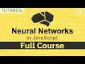 Neural Networks with JavaScript - Full Course using Brain js
