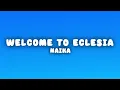 Naïka - WELCOME TO ECLESIA (Lyrics)